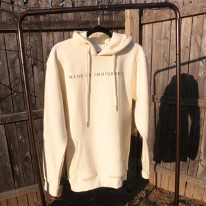 "Made By Immigrants" Cream Hoodie