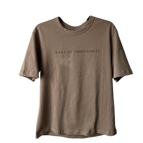"Made By Immigrants" Dark Beige T-shirt